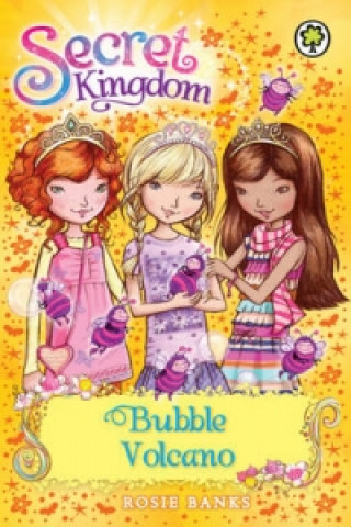 Carte Secret Kingdom: Bubble Volcano Rosie Banks