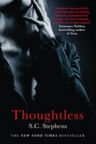 Книга Thoughtless SC Stephens
