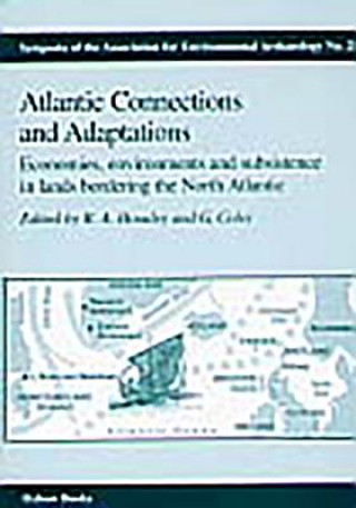 Könyv Atlantic Connections and Adaptations Rupert A Housley