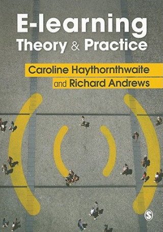 Kniha E-learning Theory and Practice RichardNL Andrews