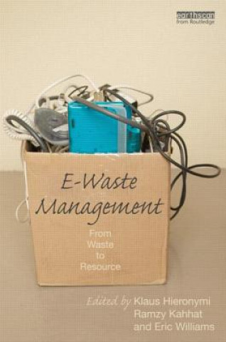 Kniha E-Waste Management Ramzy Kahhat