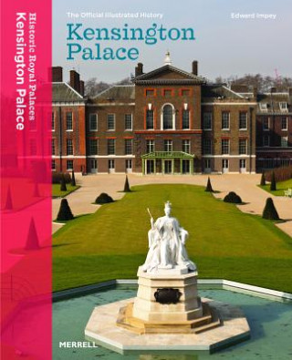 Kniha Kensington Palace Edward Impey