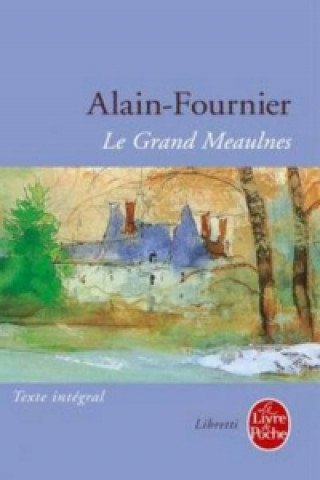 Книга Le Grand Meaulnes Alain Fournier