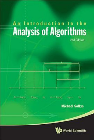 Książka Introduction To The Analysis Of Algorithms, An (2nd Edition) Michael Soltys