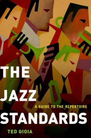 Kniha Jazz Standards Ted Gioia
