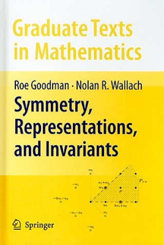 Книга Symmetry, Representations, and Invariants Roe Goodman