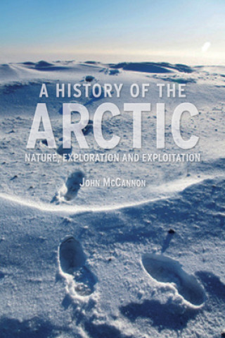 Kniha History of the Arctic John McCannon