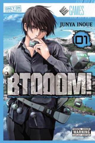 Книга BTOOOM!, Vol. 1 Junya Inoue