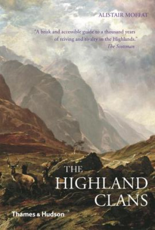 Książka Highland Clans Alistair Moffat