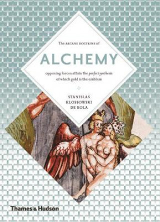 Kniha Alchemy Stanislas Klossowski de Rola