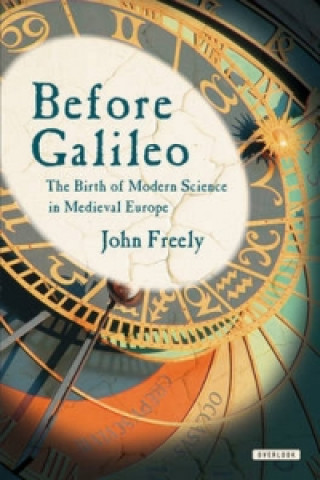 Kniha Before Galileo John Freely