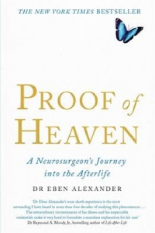 Kniha Proof of Heaven Dr Eben Alexander