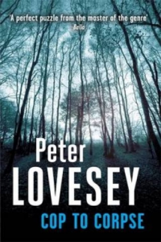 Carte Cop To Corpse Peter Lovesey
