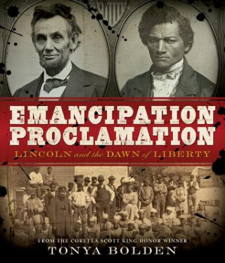 Kniha Emancipation Proclamation Tonya Bolden