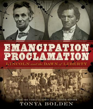 Libro Emancipation Proclamation Tonya Bolden