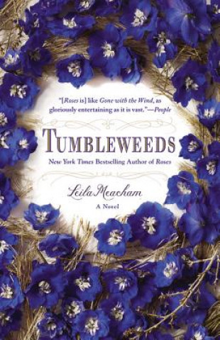 Kniha Tumbleweeds Leila Meacham