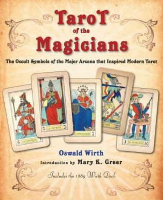 Tiskanica Tarot of the Magicians Oswald Wirth