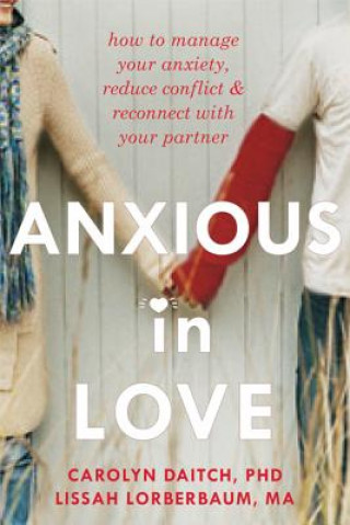 Knjiga Anxious in Love Carolyn Daitch