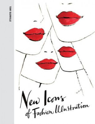 Książka New Icons of Fashion Illustration Tony Glenville