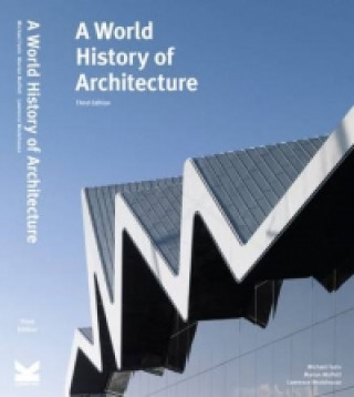Книга World History of Architecture, Third Edition Michael Fazio