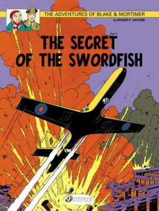 Książka Blake & Mortimer 15 - The Secret of the Swordfish Pt 1 Edgar P Jacobs