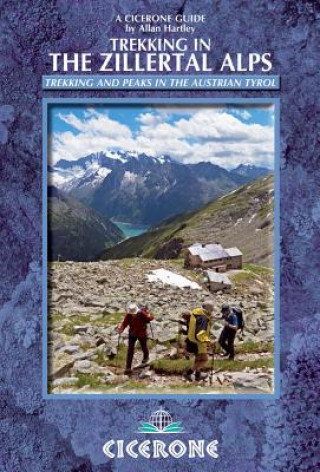 Kniha Trekking in the Zillertal Alps Allan Hartley