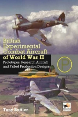 Carte British Experimental & Prototype Aircraft of WWII Tony Butler