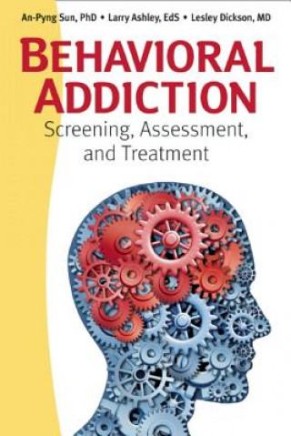 Buch Behavioral Addiction An Pyng Sun