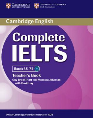 Könyv Complete IELTS Bands 6.5-7.5 Teacher's Book Guy Brook Hart