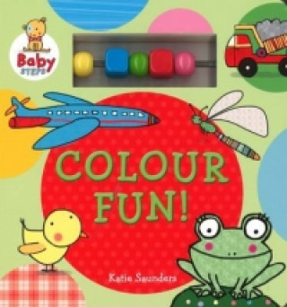 Knjiga Baby Steps: Colouring Fun Katie Saunders