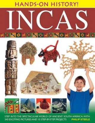 Kniha Hands on History: Inca's Philip Steele
