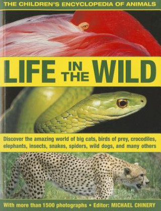 Книга Children's Encyclopedia of Animals: Life in the Wild 