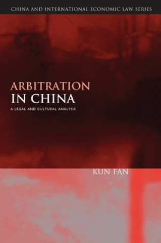 Livre Arbitration in China Kun Fan