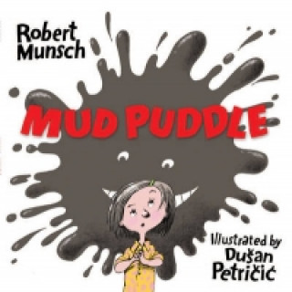 Książka Mud Puddle Robert Munsch