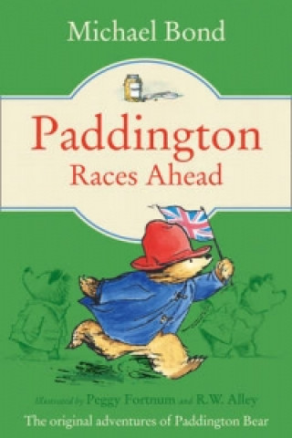 Книга Paddington Races Ahead Michael Bond