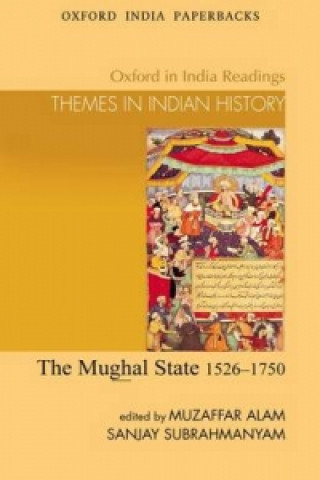 Carte Mughal State, 1526-1750 Muzaffar Alam