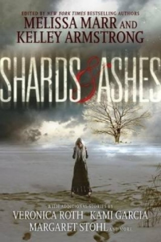 Carte Shards and Ashes Kelley Armstrong
