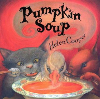 Book PUMPKIN SOUP Helen Cooper