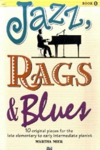 Nyomtatványok Jazz, Rags & Blues 1 Martha Mier
