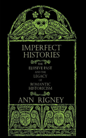 Knjiga Imperfect Histories Ann Rigney