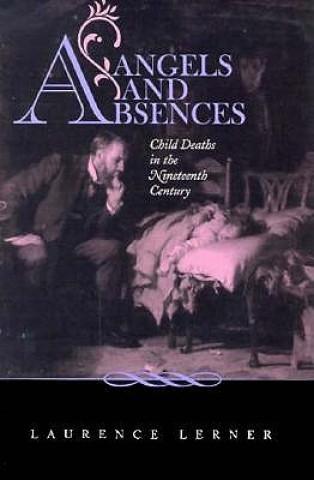 Buch Angels and Absences Laurence Lerner