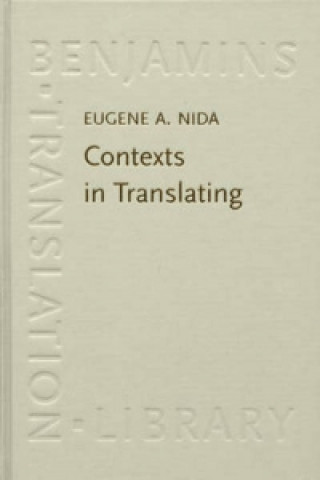 Książka Contexts in Translating Eugene Albert Nida