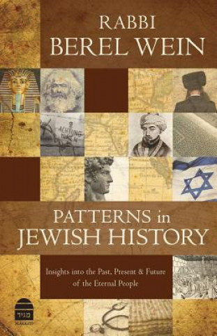 Livre Patterns in Jewish History Berel Wein