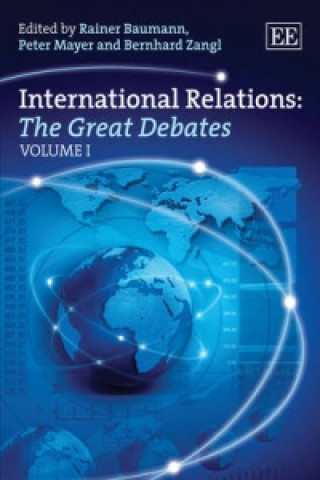 Carte International Relations: The Great Debates Rainer Baumann