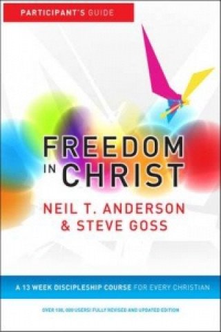 Carte Freedom in Christ Neil T Anderson