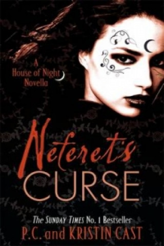 Kniha Neferet's Curse P C Cast