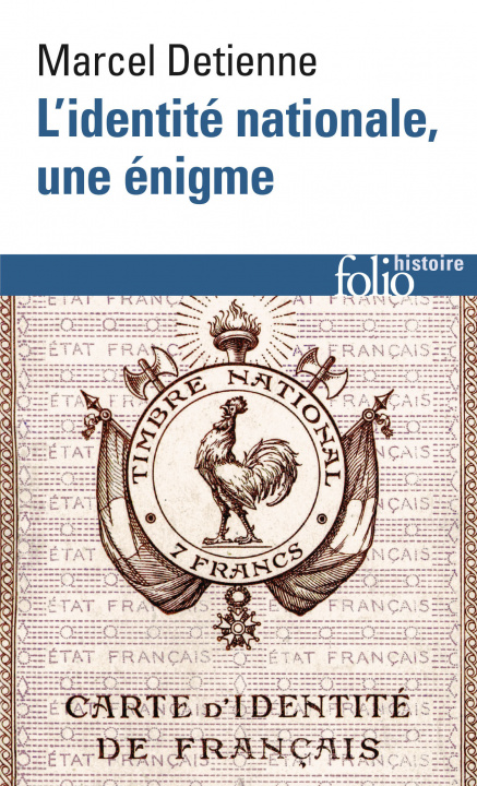 Könyv L'Identite Nationale, Une Enigme Marcel Detienne