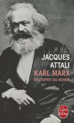 Książka Karl Marx Ou L'esprit Du Monde Jacques Attali