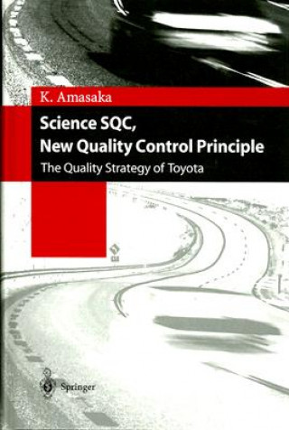 Książka Science SQC, New Quality Control Principle Kakuro Amasaka