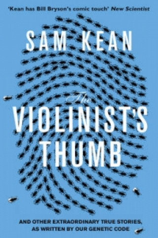 Könyv Violinist's Thumb Sam Kean